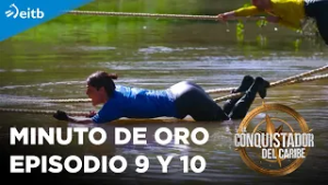 EL CONQUISTADOR 2026: MINUTO DE ORO EPISODIO 9 y 10
