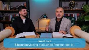 Israel Live | Bibelundervisning med Israel Pochtar | Kanal10 | 04.03.26