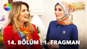 Şükran Kaymak'la Ramazan Sofrası 14. Bölüm Fragmanı