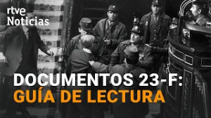 GOLPE DE ESTADO | ¿Qué ALCANCE tendrán los DOCUMENTOS del 23-F DESCLASIFICADOS por el GOBIERNO?