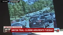 Hinton Trial: Closing arguments Tuesday