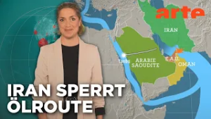 Straße von Hormus: Droht eine Blockade? | Mit offenen Karten - Im Fokus | ARTE