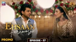 Ehsaan Faramosh Episode 57 | Promo | Momina Iqbal | ARY Zindagi