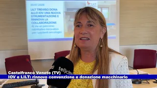Castelfranco Veneto (TV). IOV and LILT: Agreement renewal and equipment donation 07/30/2026