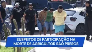 Suspeitos de participação na morte de agricultor são presos em José de Freitas | Meio Norte