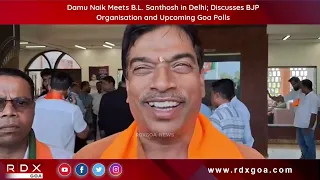 Damu Naik Meets B.L. Santhosh in Delhi, Discusses BJP Organisation & Assembly Polls