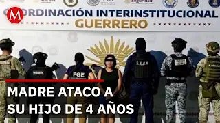 Mother arrested for murdering her 4-year-old son in Acapulco