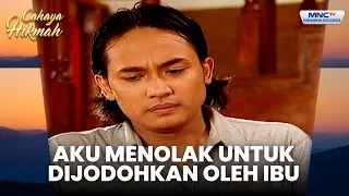 Aku menolak dijodohkan oleh ibuku | NASIB MALANG ISTRI TERBUANG | CAHAYA HIKMAH