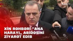 XİN rəhbəri “Ana harayı” abidəsini ziyarət edib