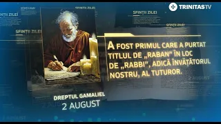 Dreptul Gamaliel – 2 august #Sinaxar