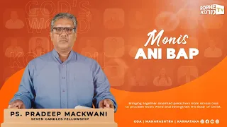 Rophe Tv: Monis Ani Bap | Ps. Pradeep Mackwani | Konkani Sermon