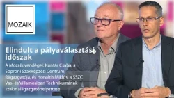 Mozaik – 2026.10.19. – Elindult a pályaválasztási időszak –  vendég: Kuntár Csaba, Horváth Miklós