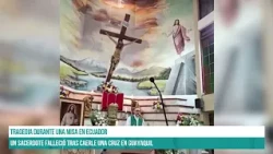 Un sacerdote falleció tras caerle una cruz en Guayaquil #canal7salta
