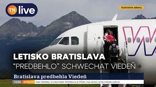 Bratislava alebo Viedeň? Letecké spoločnosti rozširujú ponuku pre letisko v Bratislave | TN live