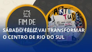 🎉 Happy Saturday is set to transform downtown Rio do Sul