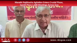 Marathi Rajbhasha Agitation Enters Crucial Phase, Samiti Plans 1,500 Meetings Across Goa