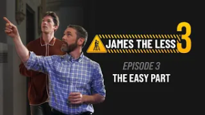 James the Less | Season 3, Episode 3: The Easy Part