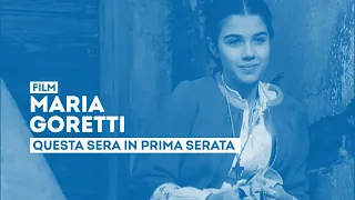 "Maria Goretti" - Tonight, July 6, in prime time on TV2000