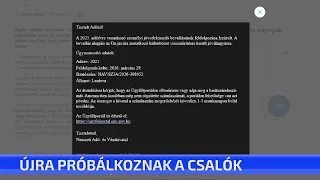 Újra próbálkoznak a csalók