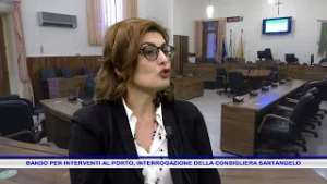 BANDO PER INTERVENTI AL PORTO, INTERROGAZIONE DELLA CONSIGLIERA SANTANGELO
