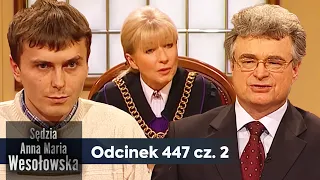Judge Anna Maria Wesołowska ep. 447, part 2👩🏼‍⚖️