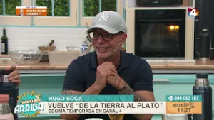 Vamo Arriba - Hugo Soca presenta la nueva temporada de "De la tierra al plato"
