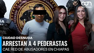 The four arrested for child abuse in Chiapas face 50 years in prison | Ciudad Desnuda