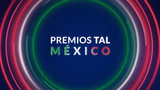 TAL Mexico 2026 Awards | Promo