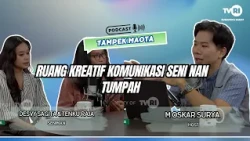 TAMPEK MAOTA - RUANG KREATIF KOMUNIKASI SENI NAN TUMPAH - DESVY SAGITA & TENKU RAJA