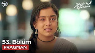 They Don't Know You're in My Heart Episode 53 Trailer | Thursday, August 20 @bilmezlerkikalbimdes...