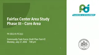 Fairfax Center Area Study Task Force Meeting: July 27, 2026