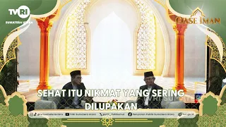 OASE IMAN [Sehat itu Nikmat yang Sering Dilupakan] TVRI Sumatera Utara