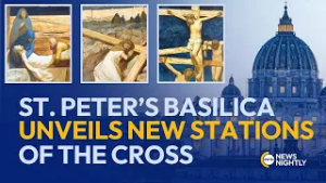 St. Peter’s Basilica Unveils New Stations of the Cross | EWTN News Nightly