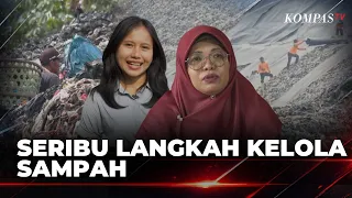 Seribu Langkah Kelola Sampah, Peran Aktif Masyarakat Demi Berjalannya Rantai Daur Ulang