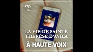 La vie de Thérèse d’Avila - épisode 30/38