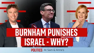 Inside Burnham’s big Israel gamble