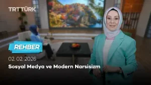 Sosyal Medya ve Modern Narsisizm | Rehber – 02.02.2026