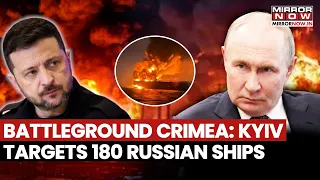 Ukraine Claims '180 Russian Ships Hit' In Crimea As Black Sea Standoff Intensifies | WATCH