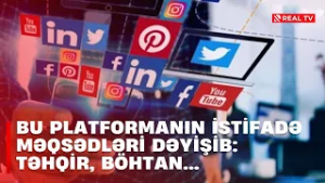 Bu platformanın istifadə məqsədləri dəyişib: təhqir, böhtan...