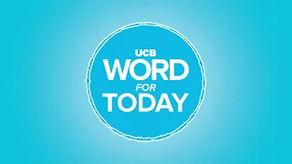 Always do a good job | UCB Word For Today