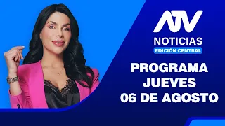 ATV News Central Edition 💻📲 | August 6, 2026