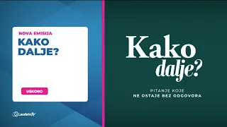 [USKORO] - Kako dalje?