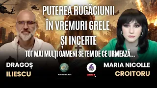PUTEREA RUGĂCIUNII ÎN VREMURI GRELE ȘI INCERTE - TOT MAI MULȚI OAMENI SE TEM DE CE URMEAZĂ...