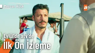 Mercan Köşk İlk Ön İzleme | Eylül’de atv’de  @MercanKoskdiziatv