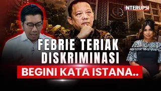 Febrie Teriak Diskriminasi! Istana Tegaskan Presiden Tak Campur Tangan | Interupsi