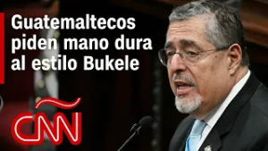 Los guatemaltecos piden que el Gobierno de Arévalo copie el modelo de seguridad de Bukele