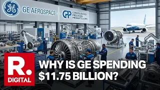 GE Aerospace’s $11.75 Billion Bet on Aerospace Supply Chains | Why It Matters