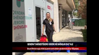 QENDRAT SHËNDETËSORE VERORE NË SHËNGJIN DHE TALE
