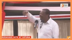 Mudavadi hits out at Sifuna's presidential ambition