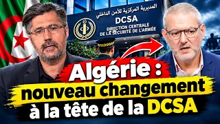 Algérie : nouveau changement à la tête de la DCSA, que se passe-t-il au sommet de l’armée ?